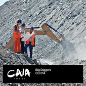 Caia Images - CD CA-CD014 - Big Diggers