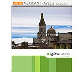 Glow Images - CD GWT242 - Mexican Travel 2