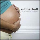 Rubberball - CD RBCD034 - Pregnancy & Childbirth