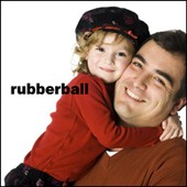 Rubberball - CD RBVCD072 - Fatherhood on White